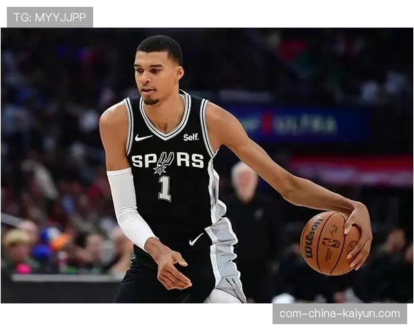 马刺三杀雷霆展现青年军韧性 文班亚马持续进化率队提升